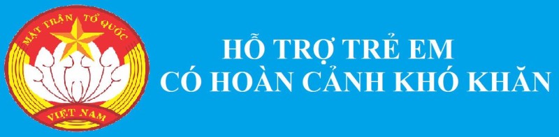 Hỗ trợ trẻ em có hoàn cảnh khó khăn