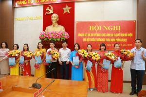 Công bố kết quả thi tuyển và trao quyết định bổ nhiệm Phó Hiệu trưởng trường mầm non, phổ thông công lập thuộc Thành phố năm 2022