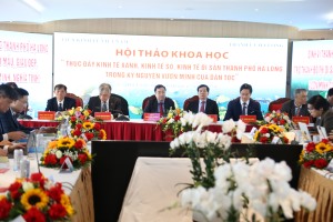 Hội thảo khoa học “Thúc đẩy kinh tế xanh, kinh tế số, kinh tế di sản của TP Hạ Long trong kỷ  nguyên vươn mình của dân tộc”